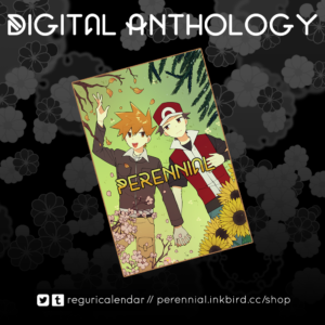 An image of the fanfiction anthology cover. "DIGITAL ANTHOLOGY" is written above. Below are links to reguricalendar @ twitter and tumblr and the shop URL.